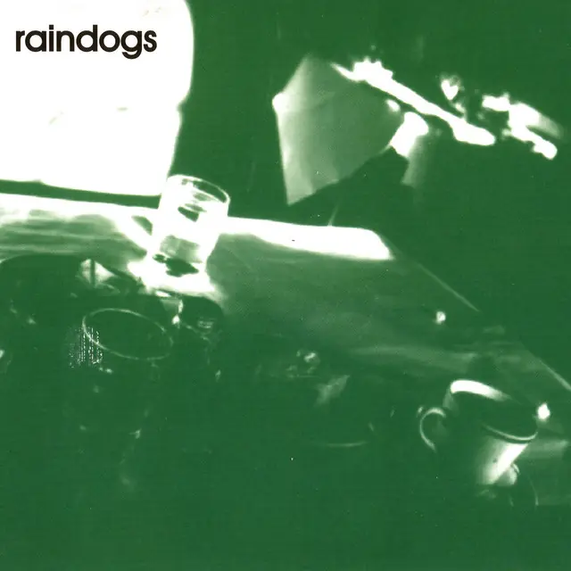 Raindogs, Celebrating Tom Waits — Musikstationen, Skørping