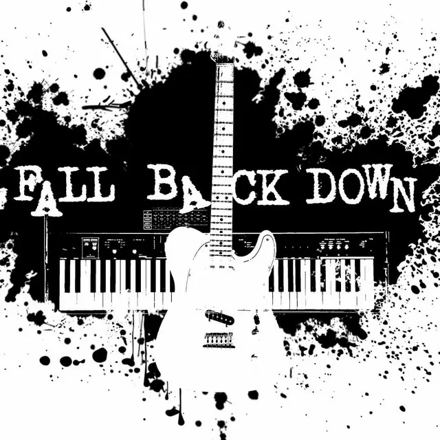 Fall Back Down