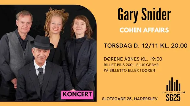 Gary Snider/ Cohen Affairs — SG25, Haderslev
