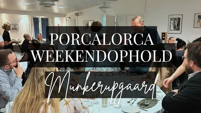 Porcalorca præsenterer: En sanselig weekend på Munkerupgaard med italiensk vin, middag & fortællinger — Munkerupgaard, Gilleleje