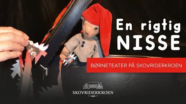 Children's Theatre - A Real Elf — Skovriderkroen, Charlottenlund
