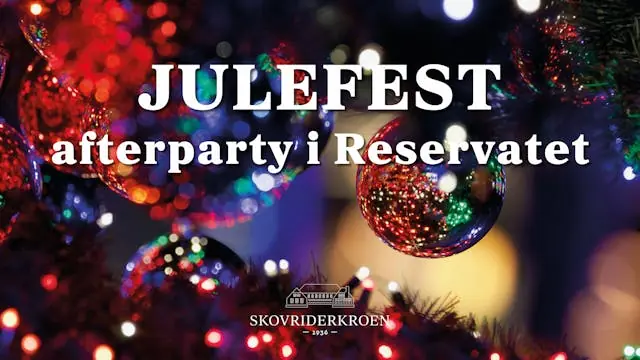 Christmas Party Afterparty — Skovriderkroen, Charlottenlund