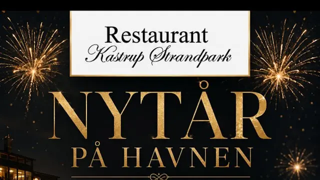 Silvester im Hafen — Restaurant Kastrup strandpark, Kastrup