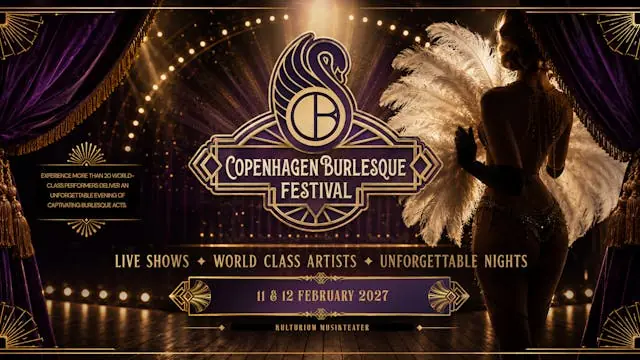 Copenhagen Burlesque Festival — Kulturium Musikteater, Ishøj
