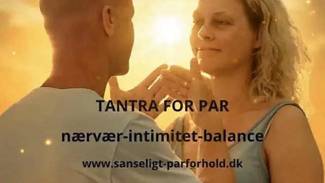 Tantra for Couples Version 1.0 - For Beginners — Sanseligt Parforhold, Bryrup