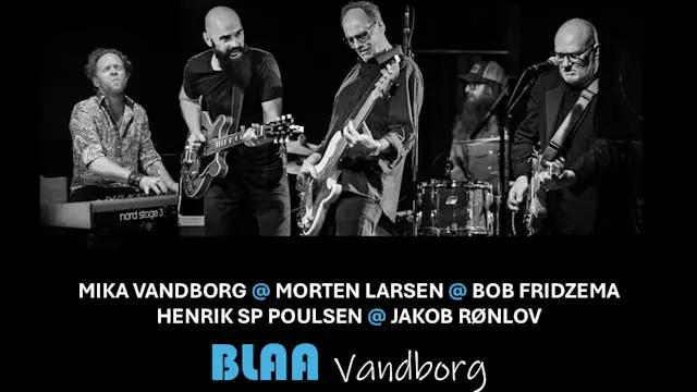 BLAA - Vandborg — B&W Live, Haslev