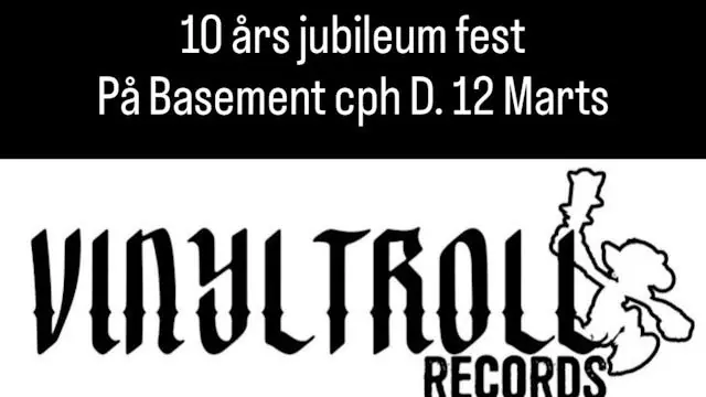 Vinyltroll - Records 10 års jubileum — Basement, København