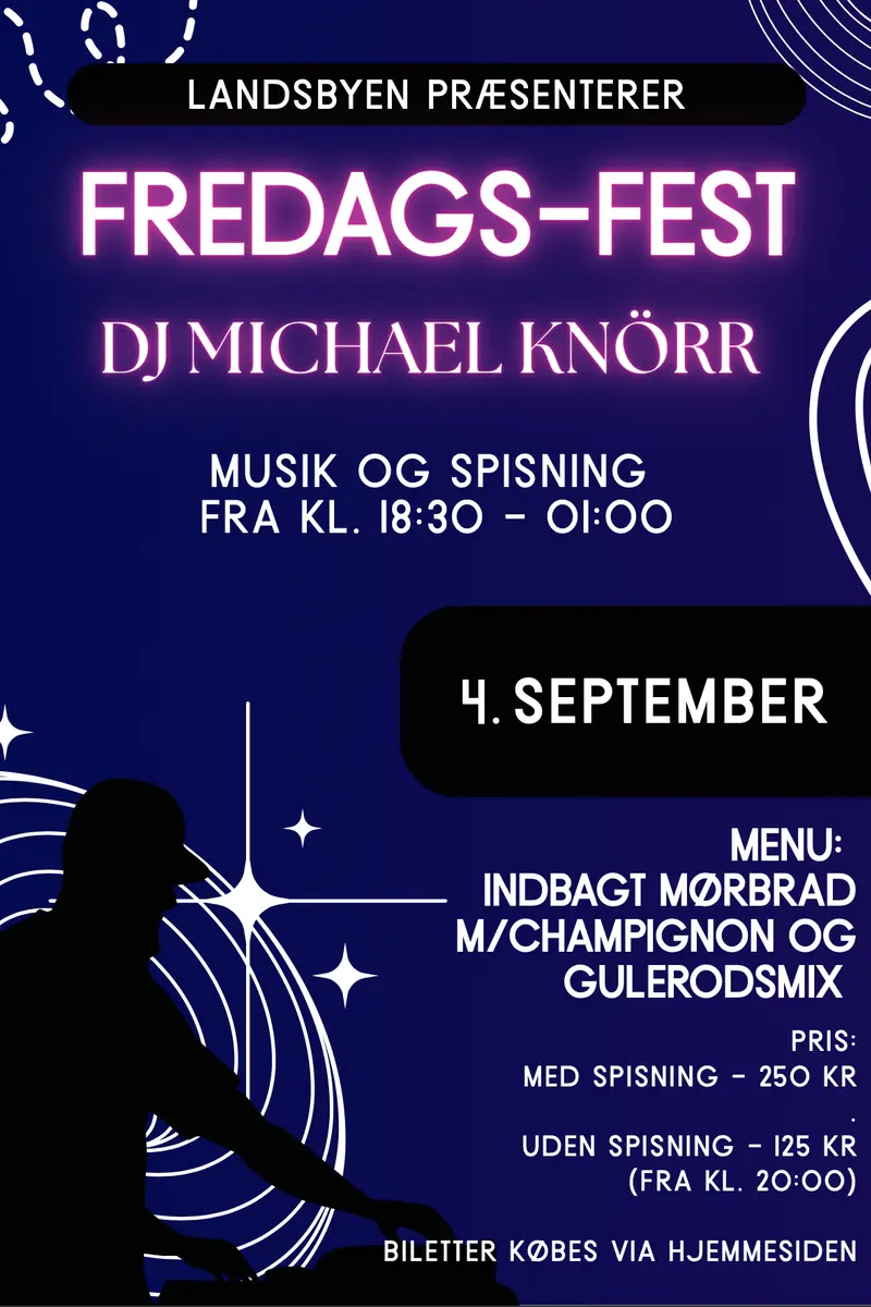 Friday Party - DJ Michael Knörr — Landsbyen Våbensted, Sakskøbing