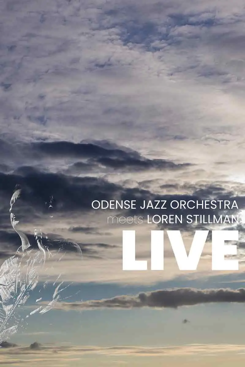 Odense Jazz Orchestra feat Loren Stillman — Anexet, Kerteminde