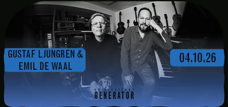 GUSTAF LJUNGREN & EMIL DE WAAL - gulv (siddeplads) — Spillestedet Generator, Ringkøbing