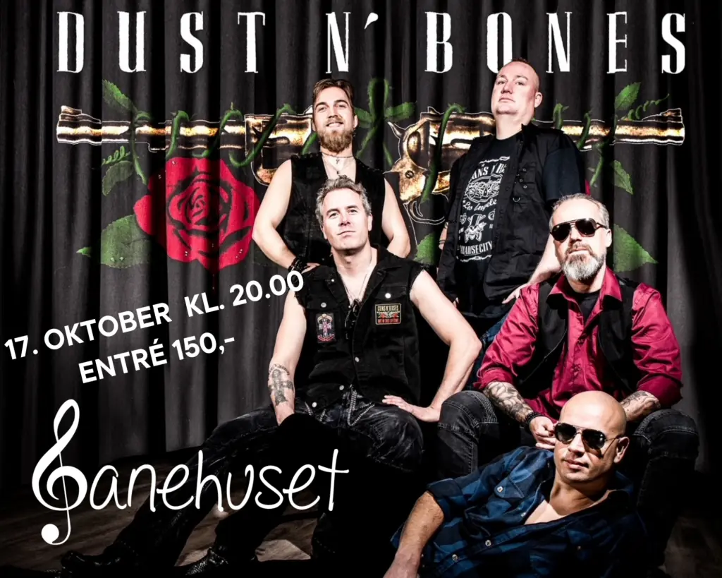 Dust N' Bones · Banehuset, Sommersted
