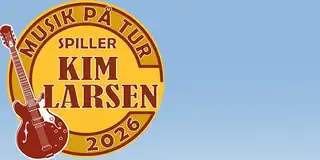 Kim Larsen-sange i Emanuel
