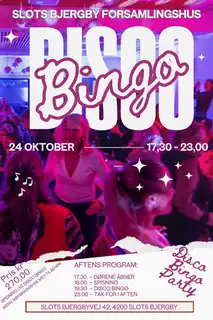Disco Bingo - 24 October - Slots Bjergby Forsamlingshus