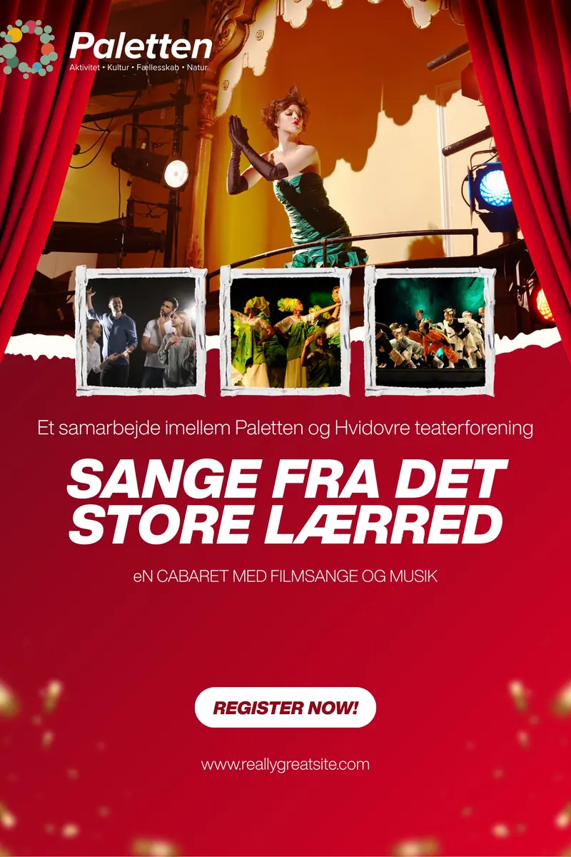 Teater "Sange fra det store lærred2 — Paletten, Hvidovre