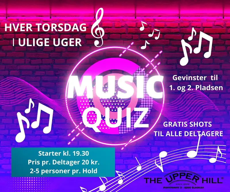 Music Quiz — The Upper Hill, Slagelse