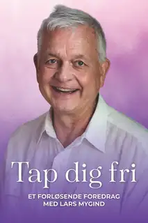 Lars Mygind: Tap dig fri