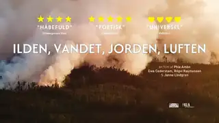 ILDEN, VANDET, JORDEN, LUFTEN
