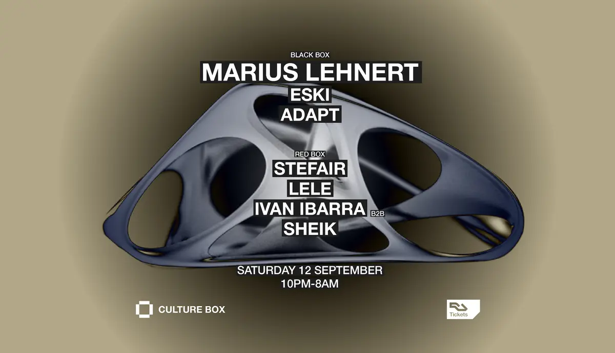Marius Lehnert / Eski / Adapt / StefAir / LELE / Ivan Ibarra B2B Sheik — Culture Box, Copenhagen
