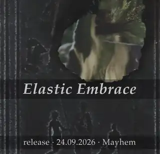Elastic Embrace - Release party