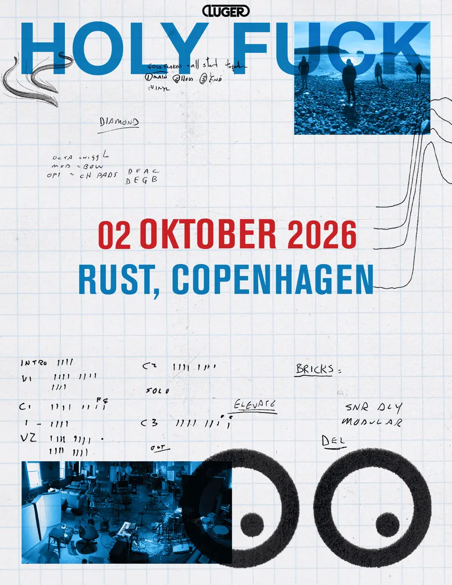 Holy Fuck (CA) // RUST — RUST, København