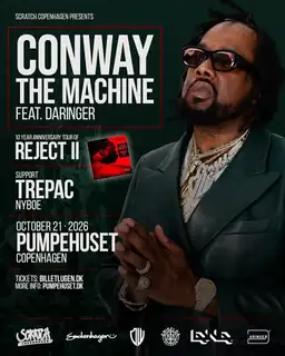 Conway The Machine feat. Daringer (US) + Trepac + Nyboe