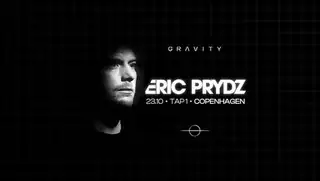 Gravity presents: Eric Prydz - Copenhagen