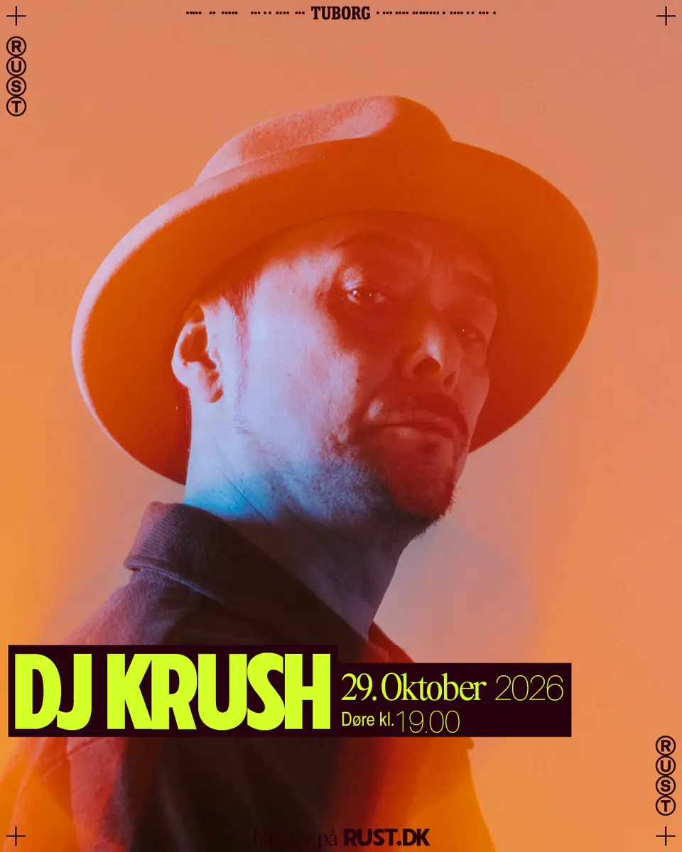DJ Krush (JP) // RUST — RUST, København