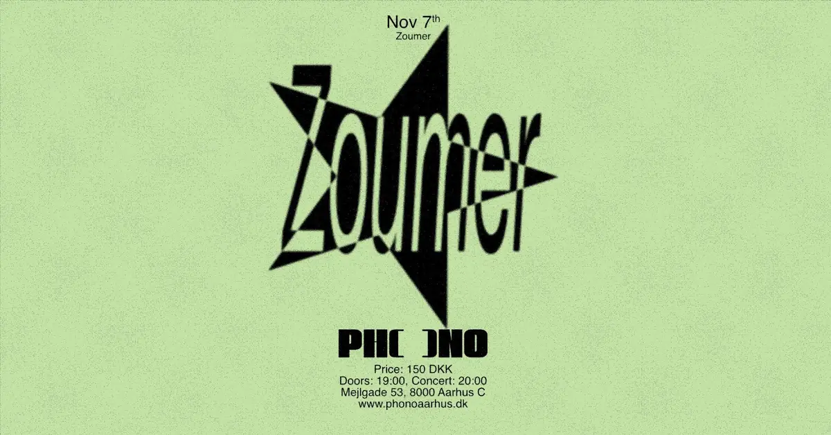 PHONO: Zoumer — PHONO, Aarhus