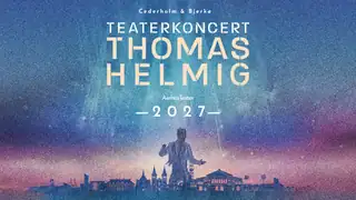 Teaterkoncert Thomas Helmig 2027
