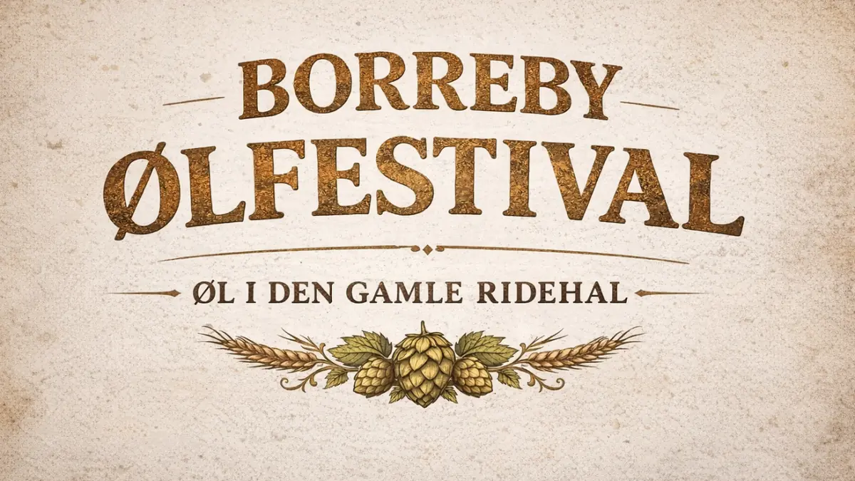 Borreby Bierfestival 2026 Ticket (mit Option zum Hinzufügen von Slidern) — Ridehallen Borreby Teater, Skælskør