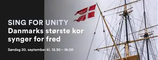 Sing for Unity 2026 på Fregatten Jylland