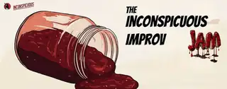 The Inconspicuous Improv Jam
