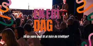 EN FRI DAG - Fejring!