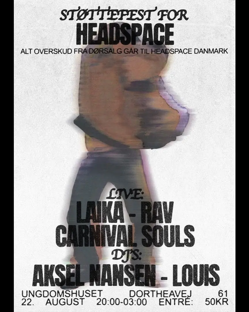 Support Party for Headspace — Ungdomshuset, Copenhagen