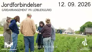 Jordforbindelser Farm Event at Lerbjerggård