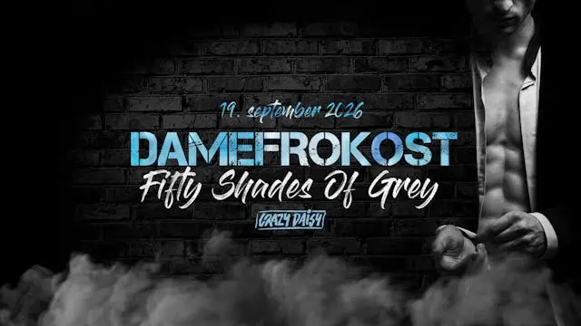 DAMEFROKOST // 19. SEP // CD HADERSLEV // 18+ — Crazy Daisy Haderslev, Haderslev