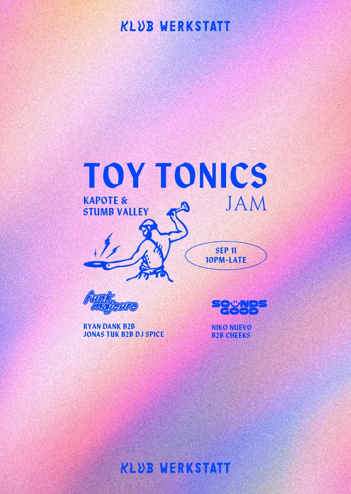 Toy Tonics Jam — Klub Werkstatt, Copenhagen