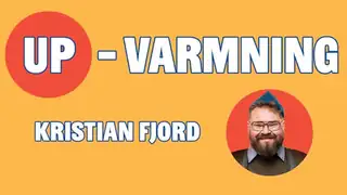 UP-Varmning: Kristian Fjord