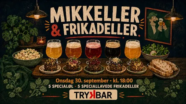 Mikkeller & Frikadeller — Trykbar, Copenhagen