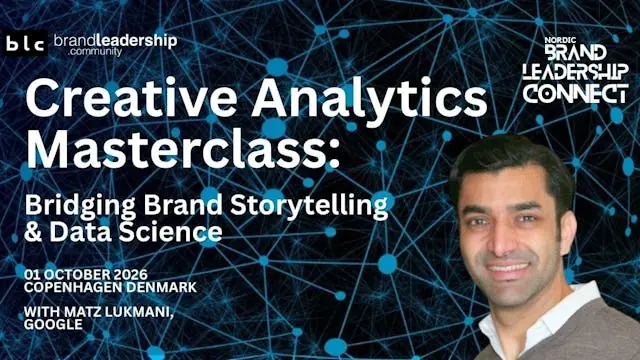 Creative Analytics Masterclass: Bridging Brand Storytelling & Data Science — to be announced (Central CPH), Copenhagen