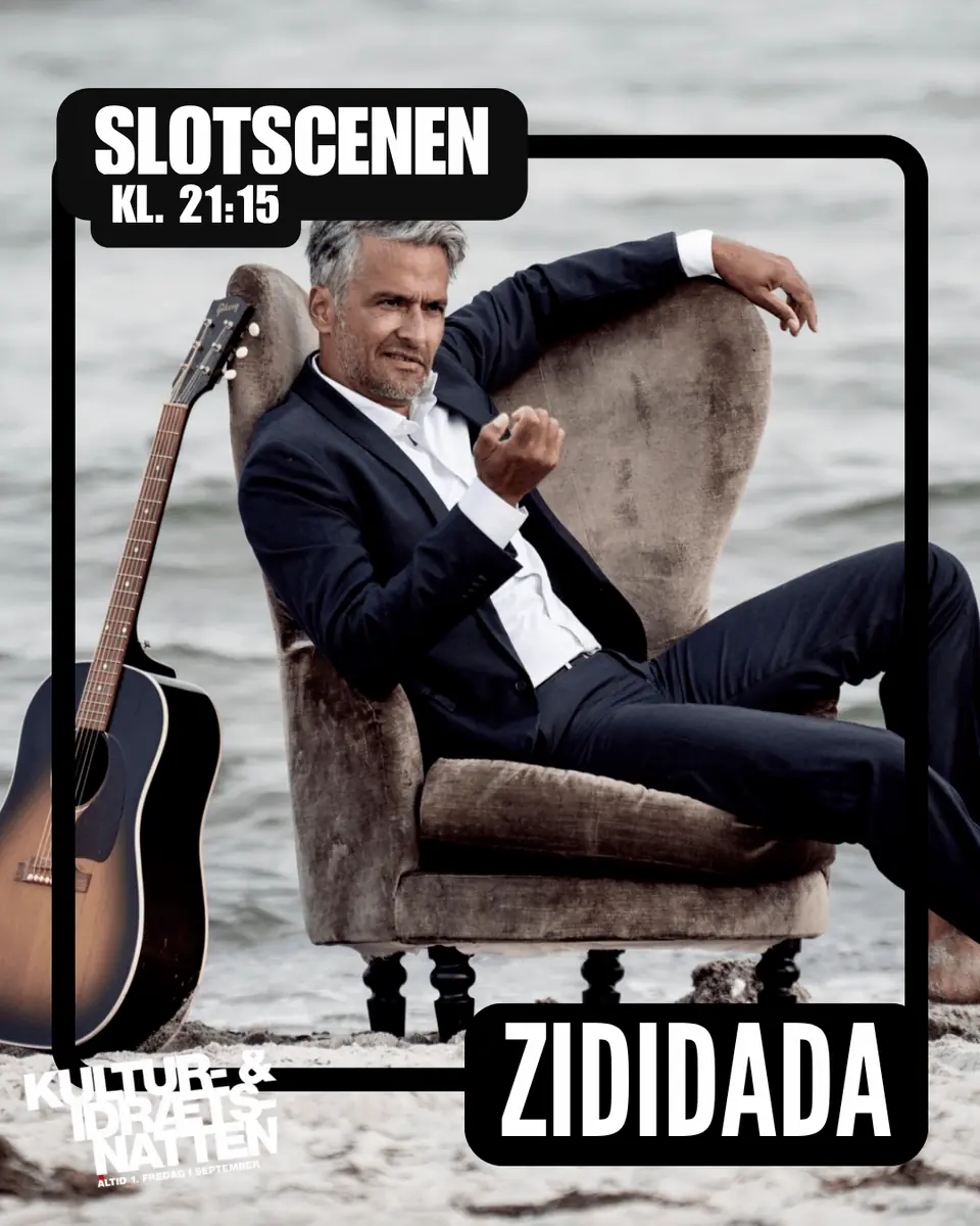Koncert: Zididada v/Slotscenen til Kultur- og Idrætsnatten 2026 — Sønderborg Slot, Sønderborg