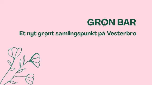 Grøn Bar — KAB, København