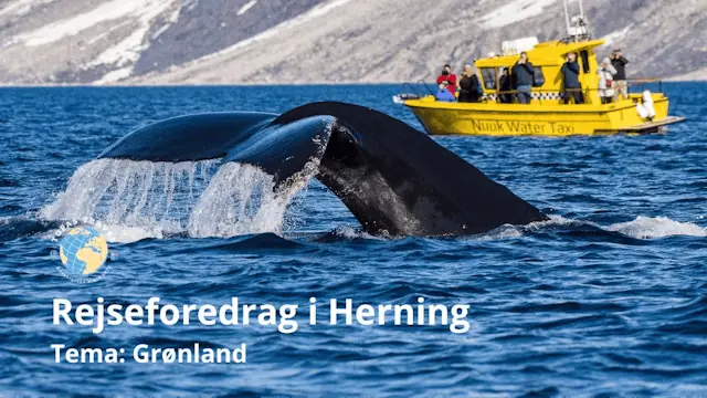 Rejseforedrag om Grønland (Herning) — Friluftsland - Herning, Herning