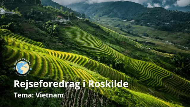 Travel Lecture on Vietnam (Roskilde) — Friluftsland - Roskilde, Roskilde