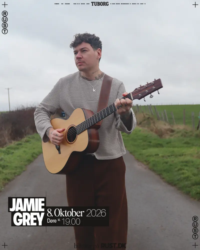 Jamie Grey (UK) — Rust, København