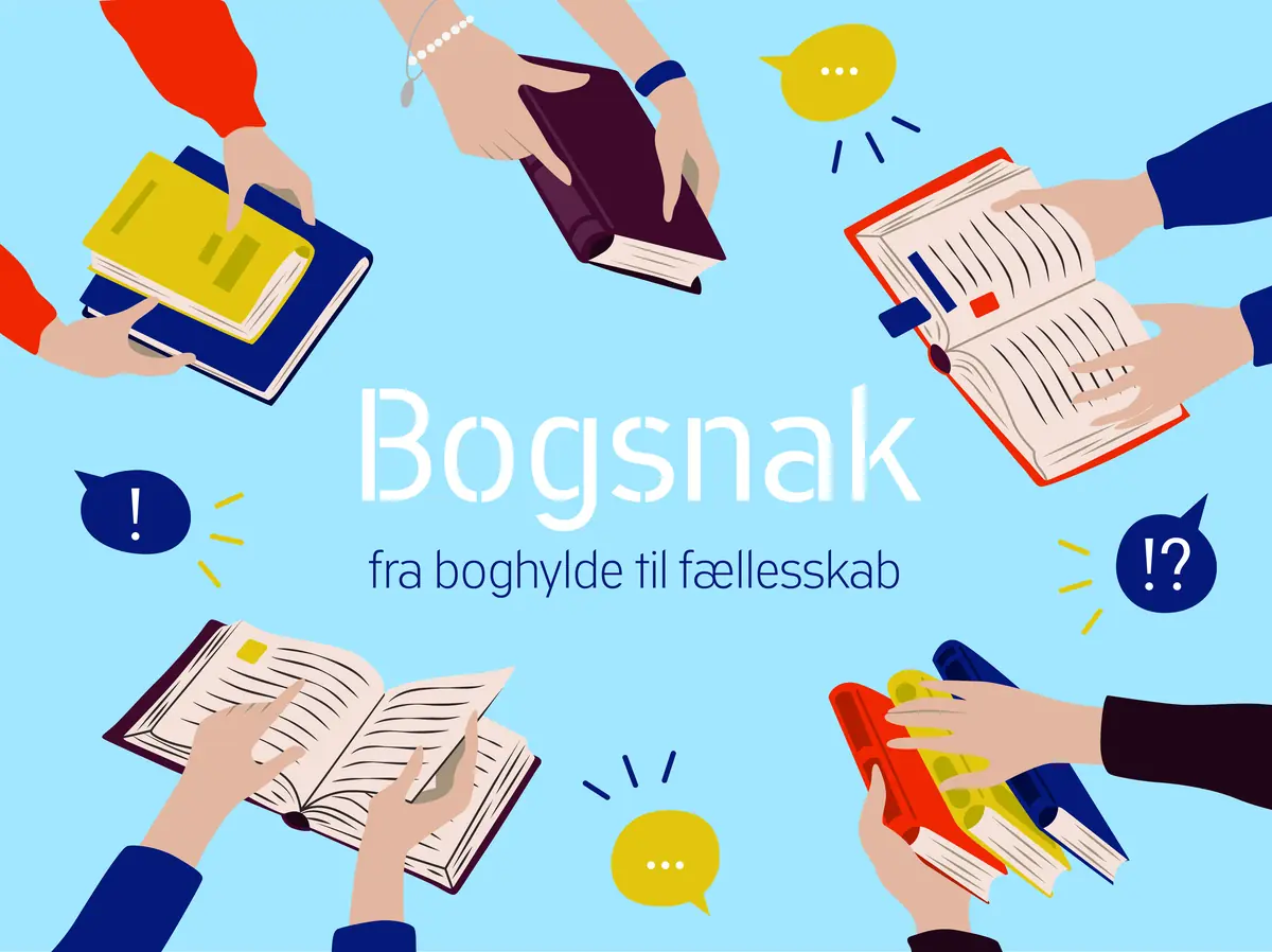 Bogsnak: Glæden ved at dele en læseoplevelse — Biblioteket i Herning, Herning
