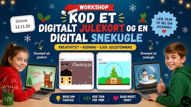 Erstelle eine digitale Weihnachtskarte und eine digitale Schneekugel mit Scratch — Greve Borgerhus, Greve
