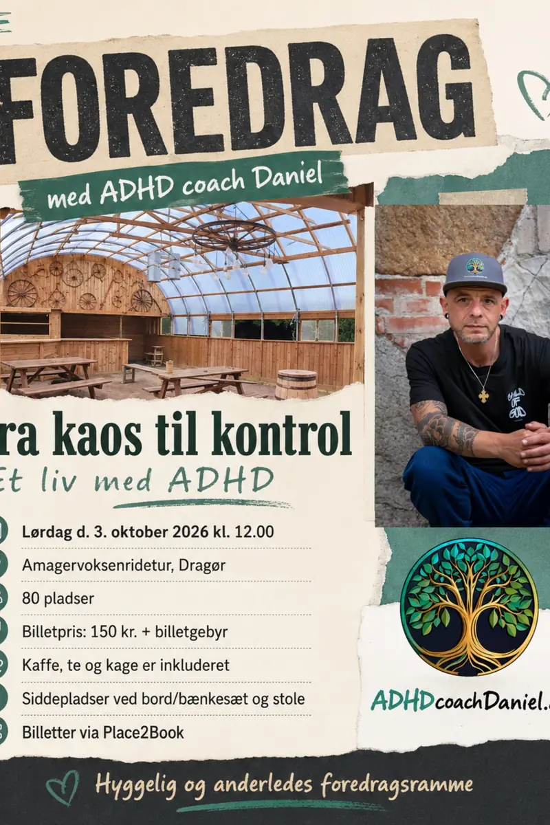 From Chaos to Control - A Life with ADHD — Amager voksen ridetur, Dragør
