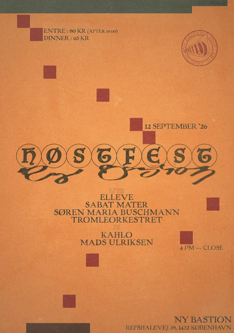 Høstfest & 1 års fødselsdag @ Ny Bastion — Ny Bastion, København