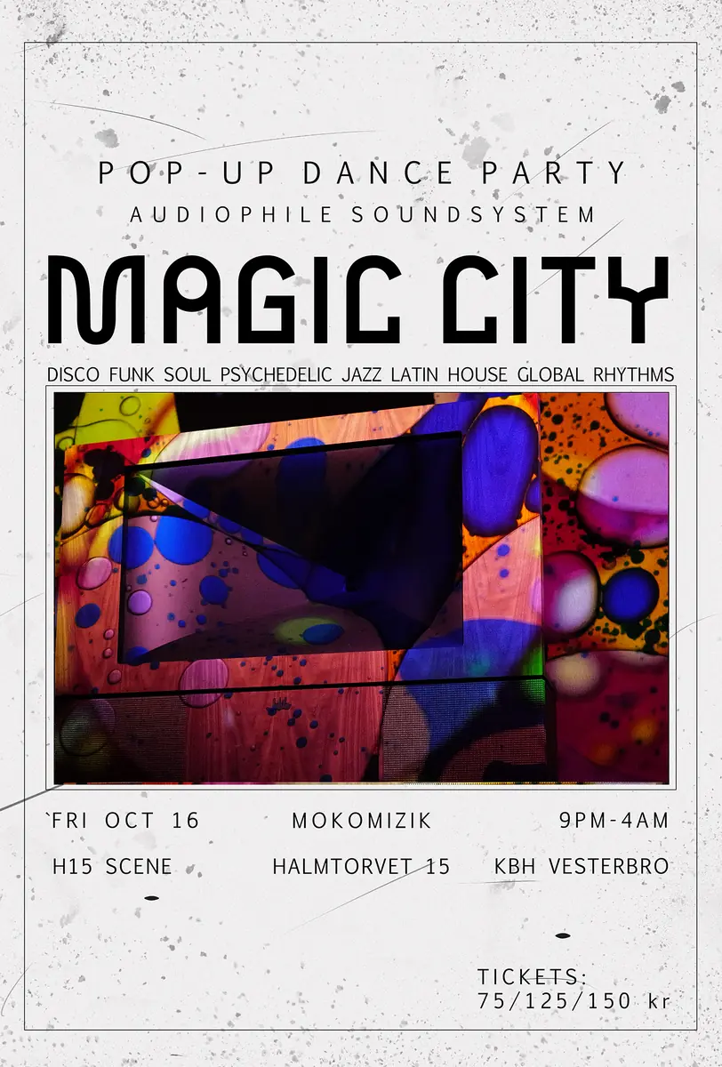 Magic City — H15 Cafeteria, Bar, Studio & Scene, Copenhagen
